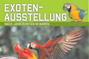 Exotenausstellung in Waren (Müritz)