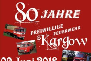 Feuerwehr Kargow feiert Geburtstag