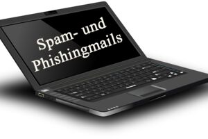 Spam- und Phishingmails im Umlauf