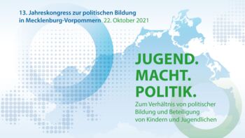 13. Jahreskongress zur politischen Bildung